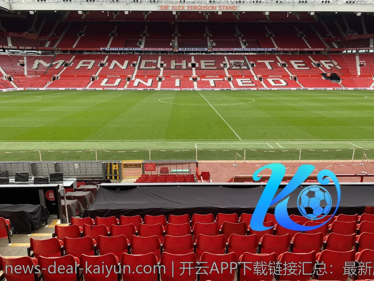 开云APP下载链接汇总：最新版本一站式获取